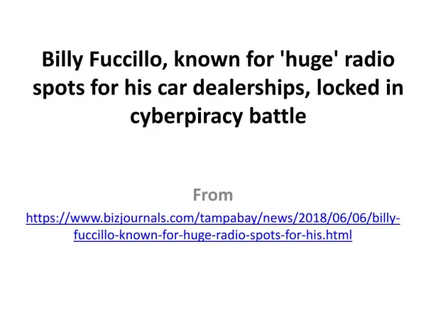 Billy Fuccillo, known for 'huge' radio spots for his car dealerships, locked in cyberpiracy battle