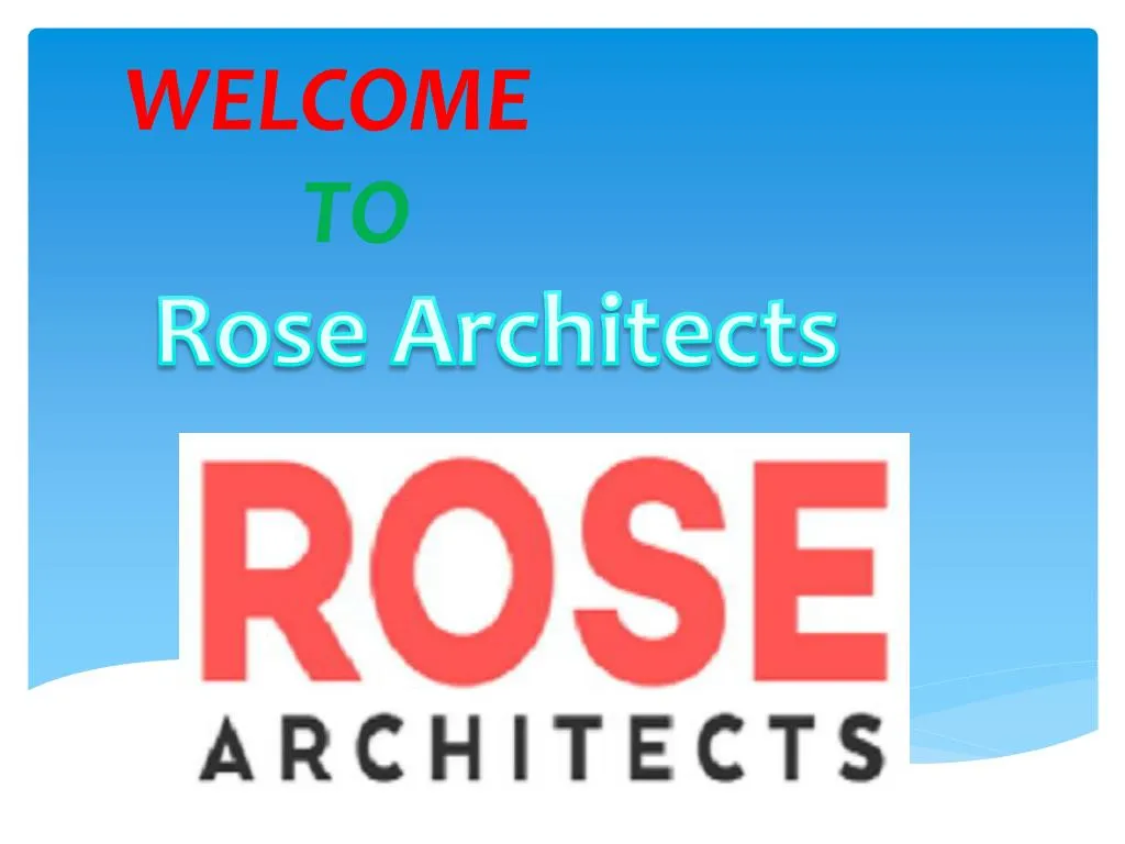 welcome to rose architects