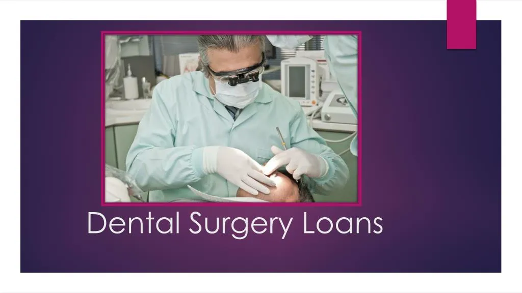 dental surgery loans