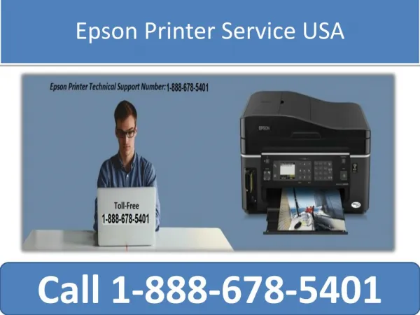Epson Printer Service USA Call 1-888-678-5401