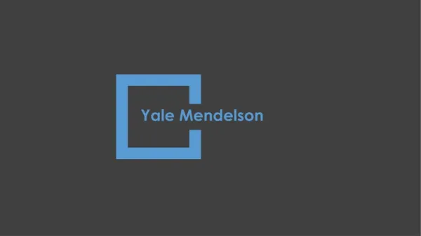 Yale Mendelson - From Morgantown, West Virginia