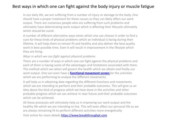 Best ways in which one can fight against the body injury or muscle fatigue