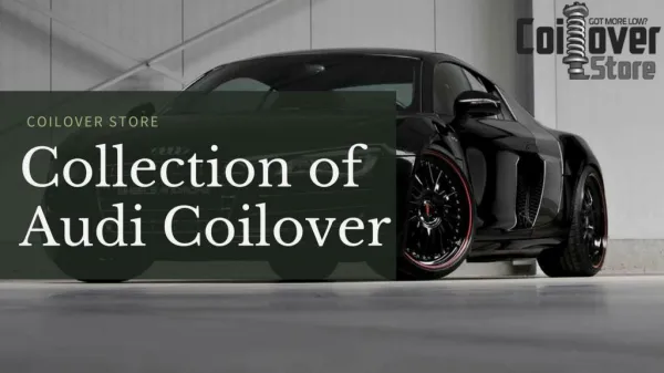 Collection of Audi Coilover At Coilover Store