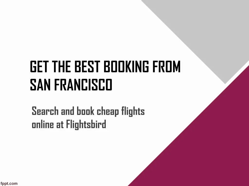 get the best booking from san francisco