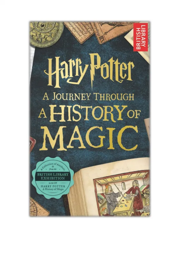 [PDF] Read Online and Download Harry Potter - A Journey Through A History of Magic By British Library