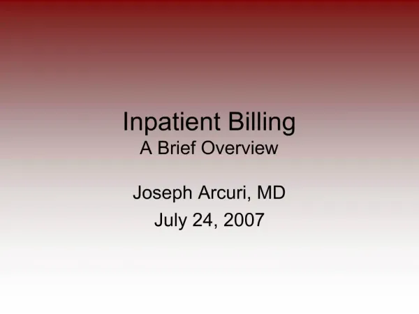 Inpatient Billing A Brief Overview