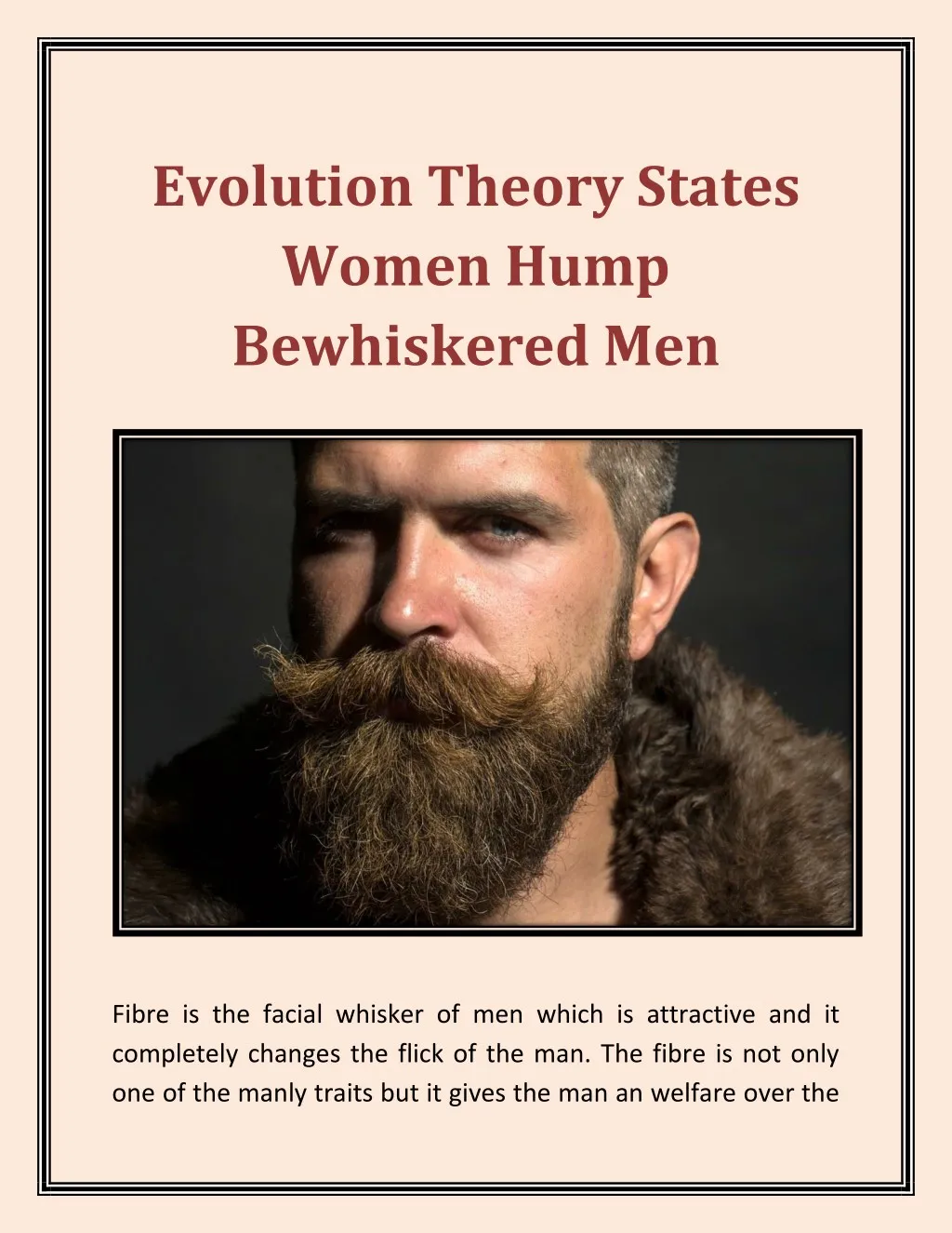 evolution theory states women hump bewhiskered men