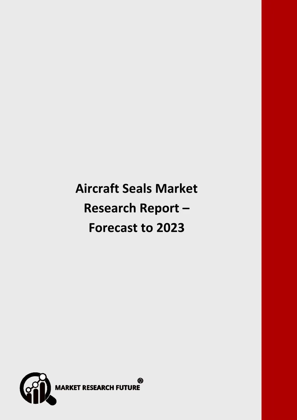 aircraft seals market research report forecast