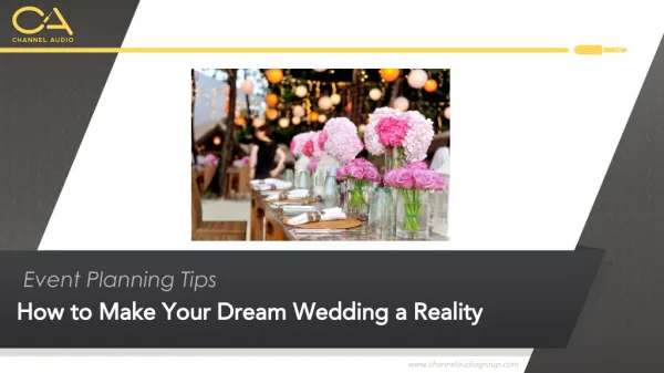 How to Make Your Dream Wedding a Reality