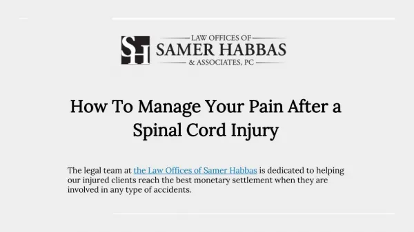 Tips To Manage Your Pain After a Spinal Cord Injury