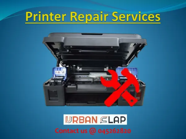 Avail the Printer repair services in UAE, Call 045262820