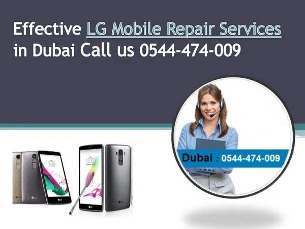 Effective LG Mobile Repair Services in Dubai