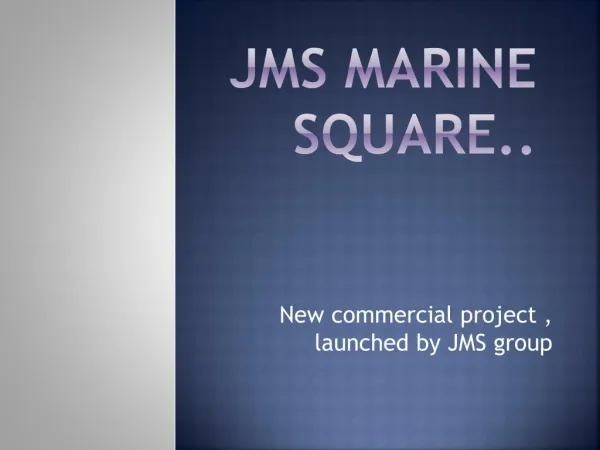 JMS Marine Square Sector 102 Gurgaon