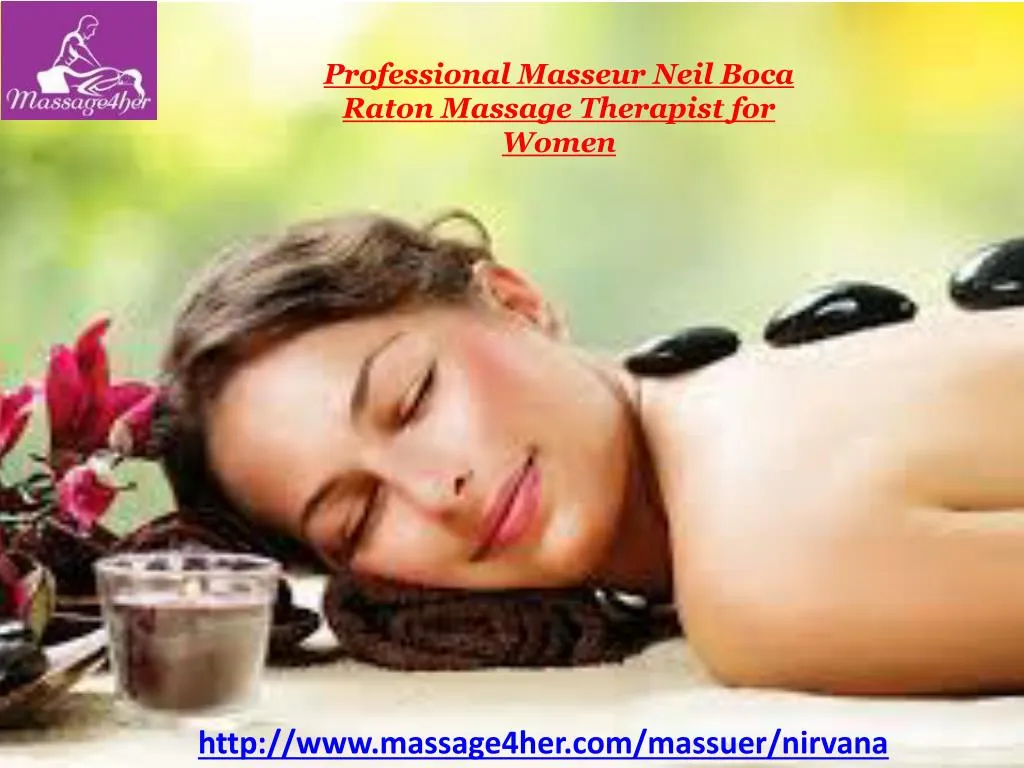 professional masseur neil boca raton massage
