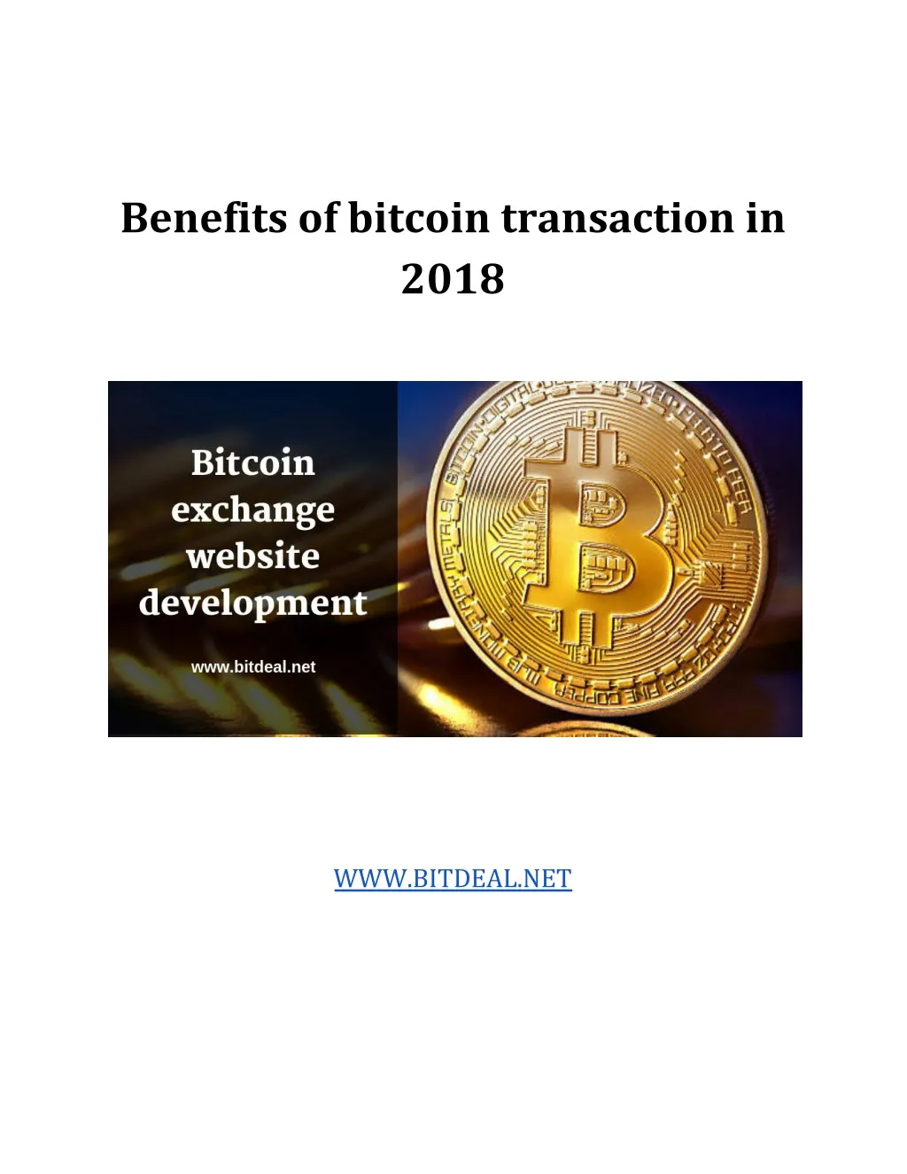 benefits of bitcoin transaction in 2018