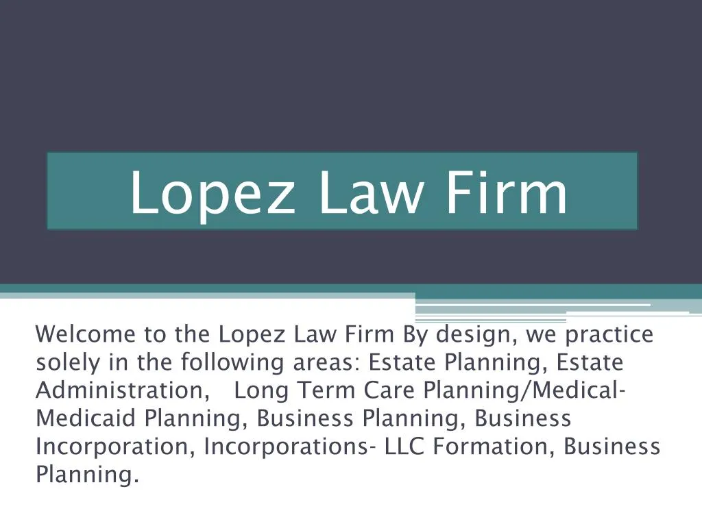 lopez law firm