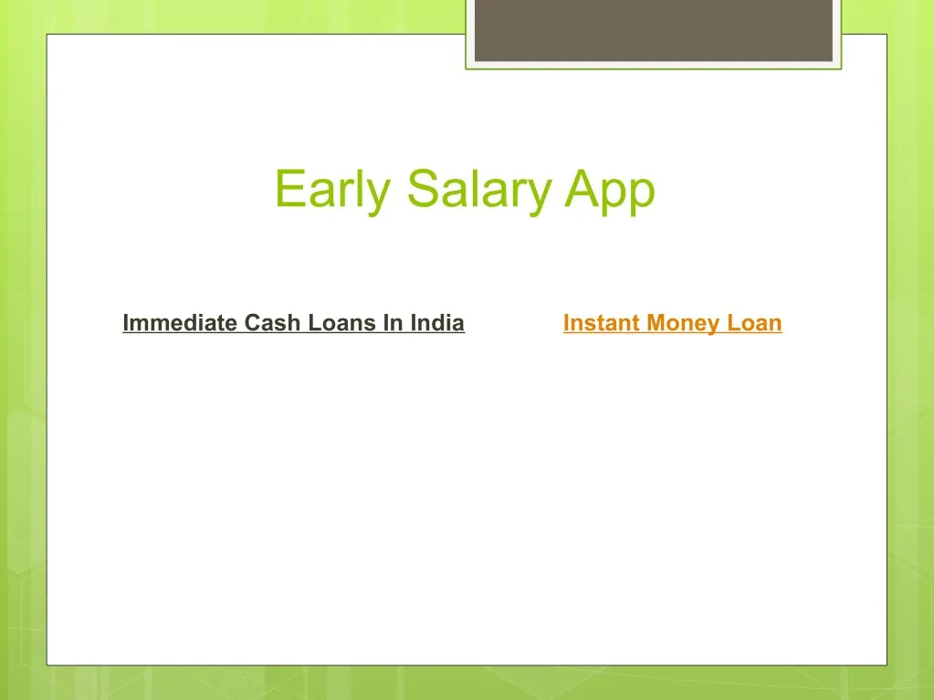 early salary app