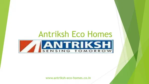 Antriksh Group's Eco Homes in L Zone Dwarka Phase 2