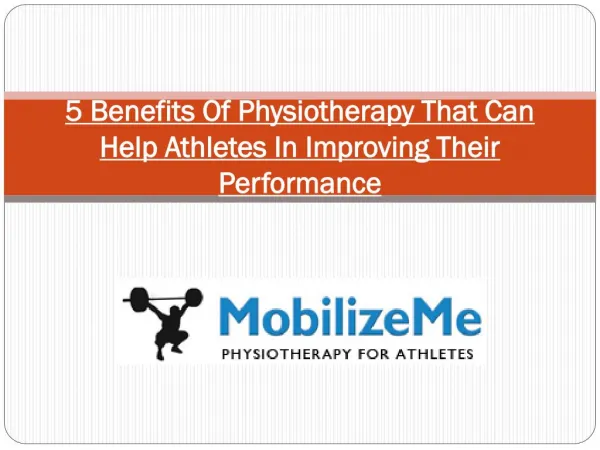 5 Benefits Of Physiotherapy That Can Help Athletes In Improving Their Performance