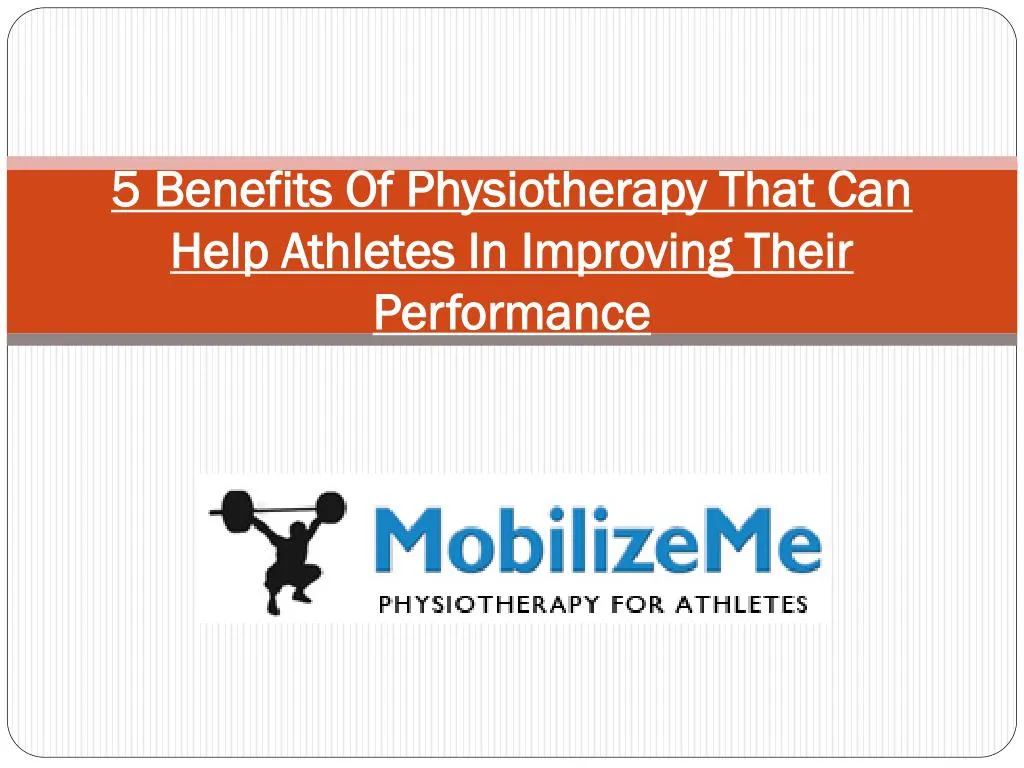 5 benefits of physiotherapy that can help athletes in improving their performance
