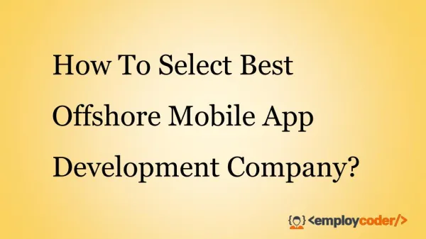 Why to hire offshore mobile app developers from employcoder