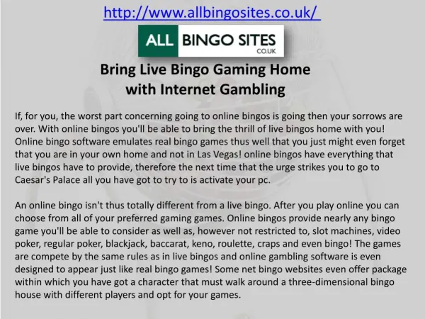 Bring Live Bingo Gaming Home with Internet Gambling