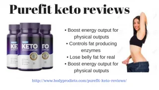 Purefit keto reviews - slide 1