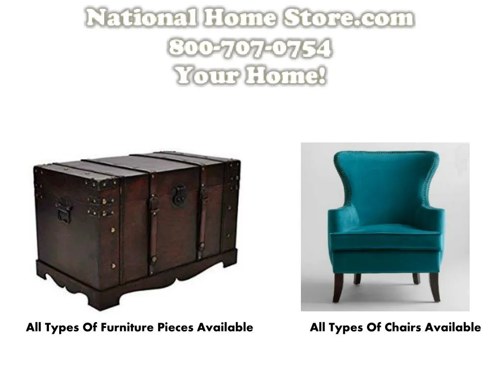 all types of furniture pieces available