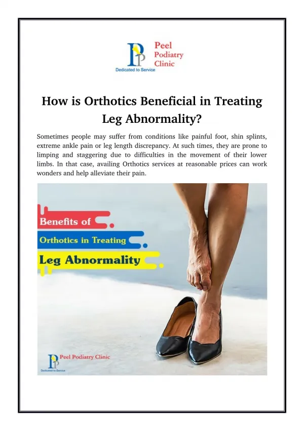 How is Orthotics Beneficial in Treating Leg Abnormality?