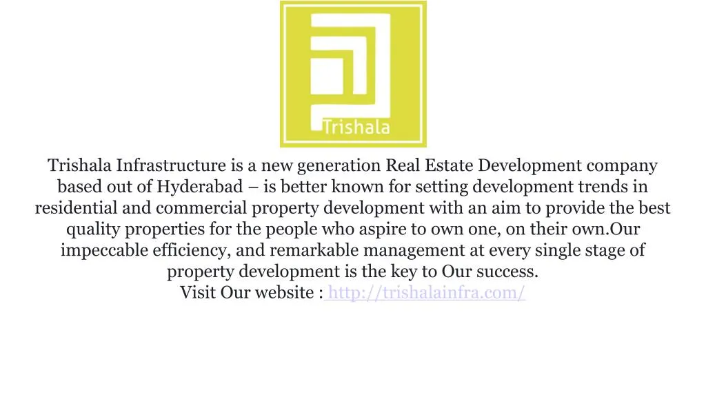 trishala infrastructure is a new generation real
