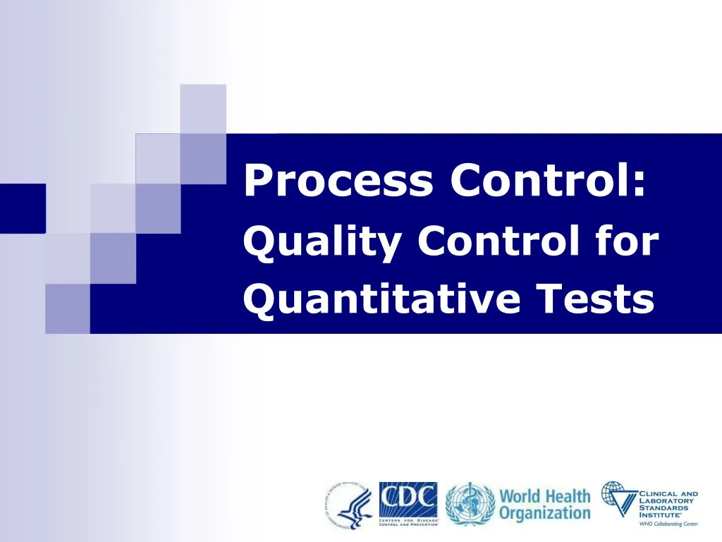 process control quality control for quantitative