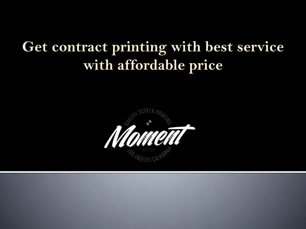 get contract printing with best service with