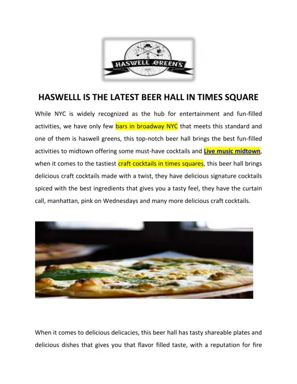 HASWELLL IS THE LATEST BEER HALL IN TIMES SQUARE