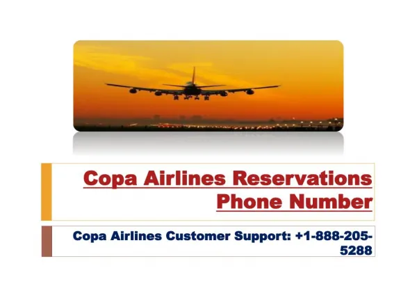 Copa Airlines Reservations Phone Number- 1-888-205-5288