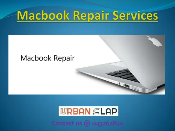 Get the MacBook repair services in UAE, Call 045262820