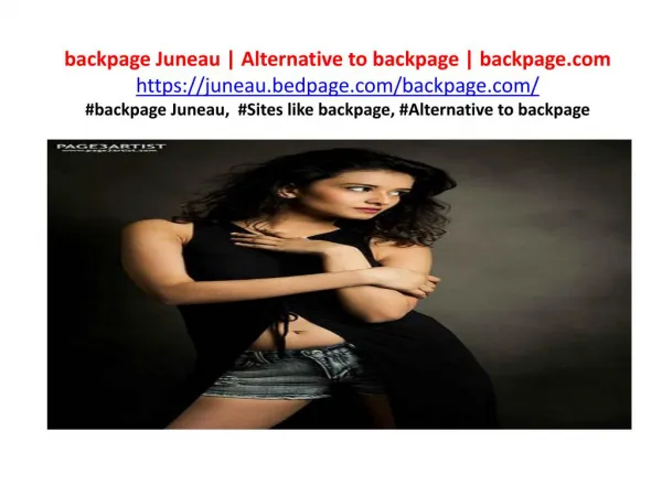 backpage Juneau | Alternative to backpage | backpage.com