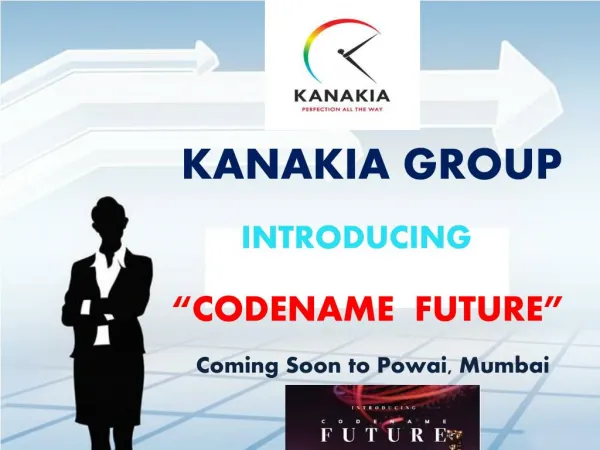 Kanakia Powai - Codename Future New Launch Project by Kanakia Group Mumbai