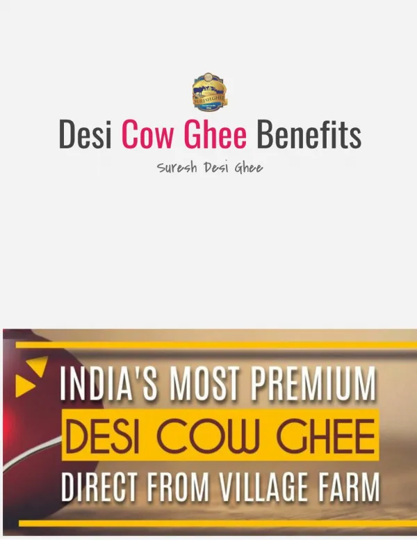 Desi Cow Ghee Benefits - SureshDesiGhee