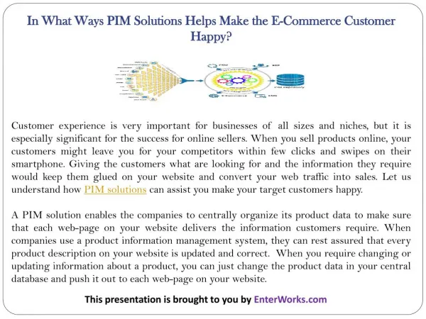 In What Ways PIM Solutions Helps Make the E-Commerce Customer Happy?