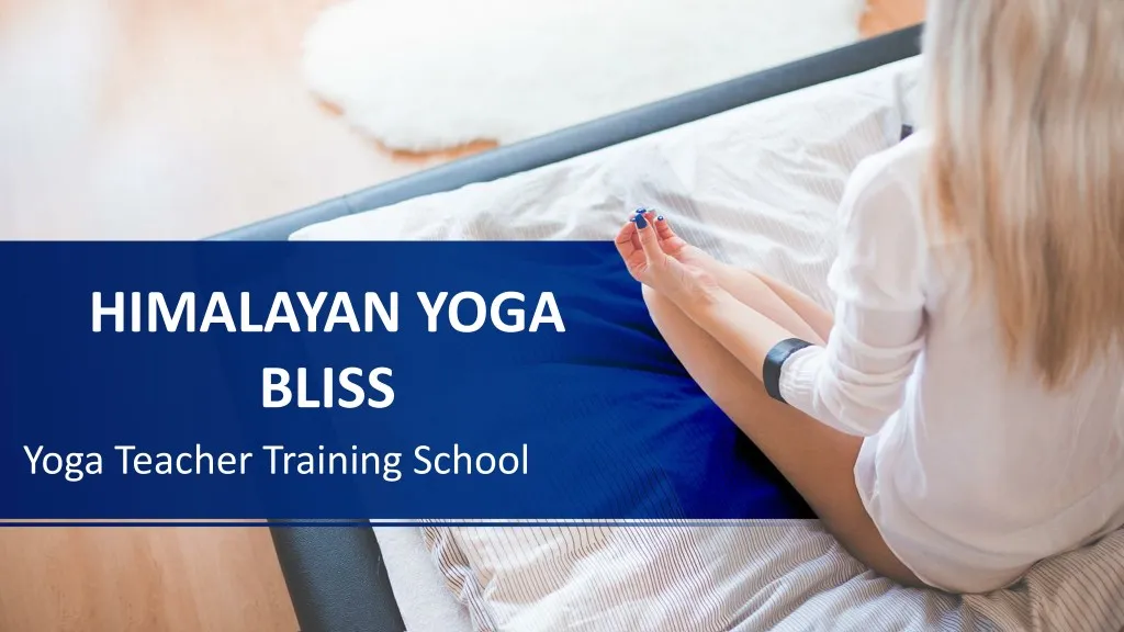 himalayan yoga bliss yoga teacher training school