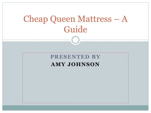 Cheap Queen Mattress – A Guide