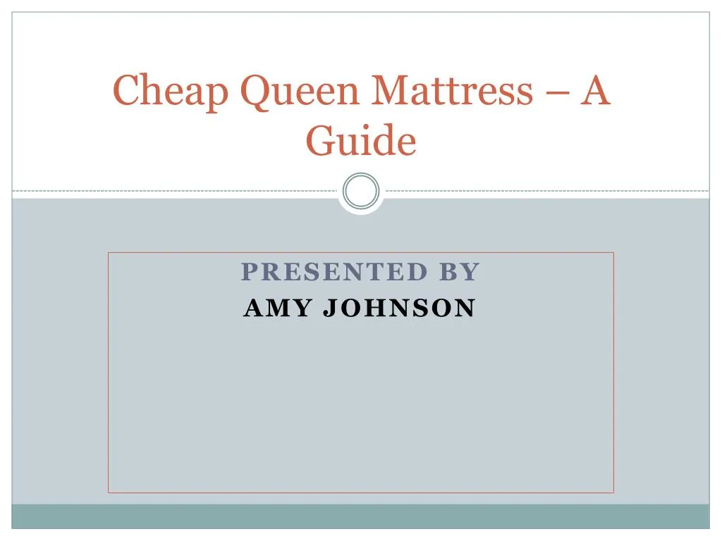 cheap queen mattress a guide