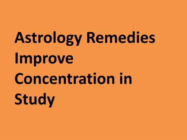 Astrology Remedies Improve Concentration in Study