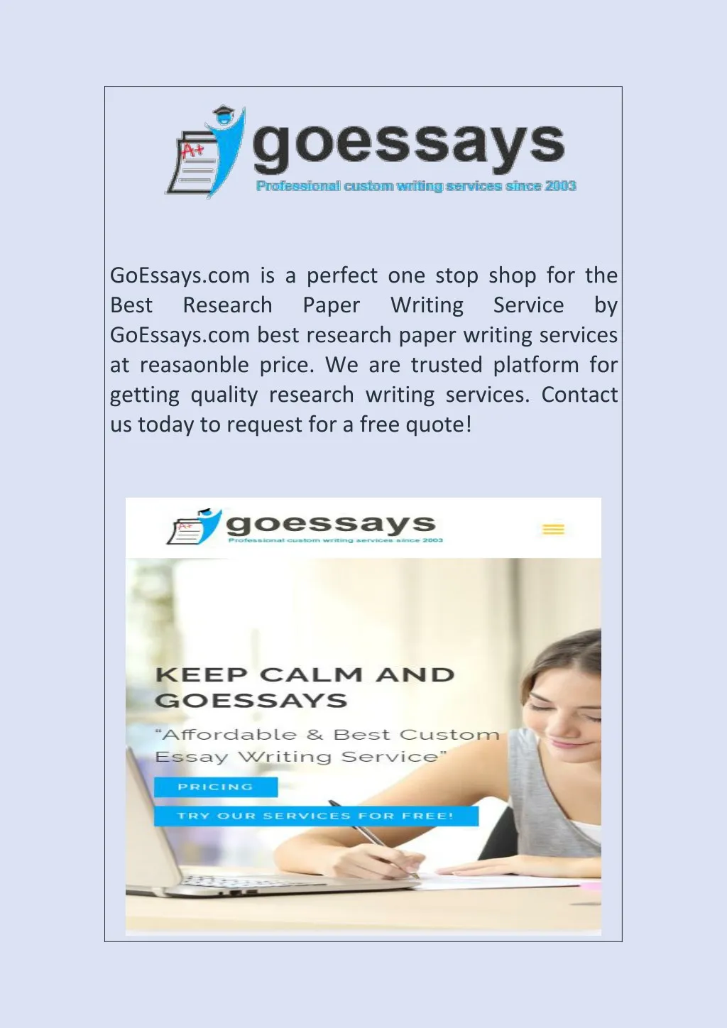 goessays com is a perfect one stop shop