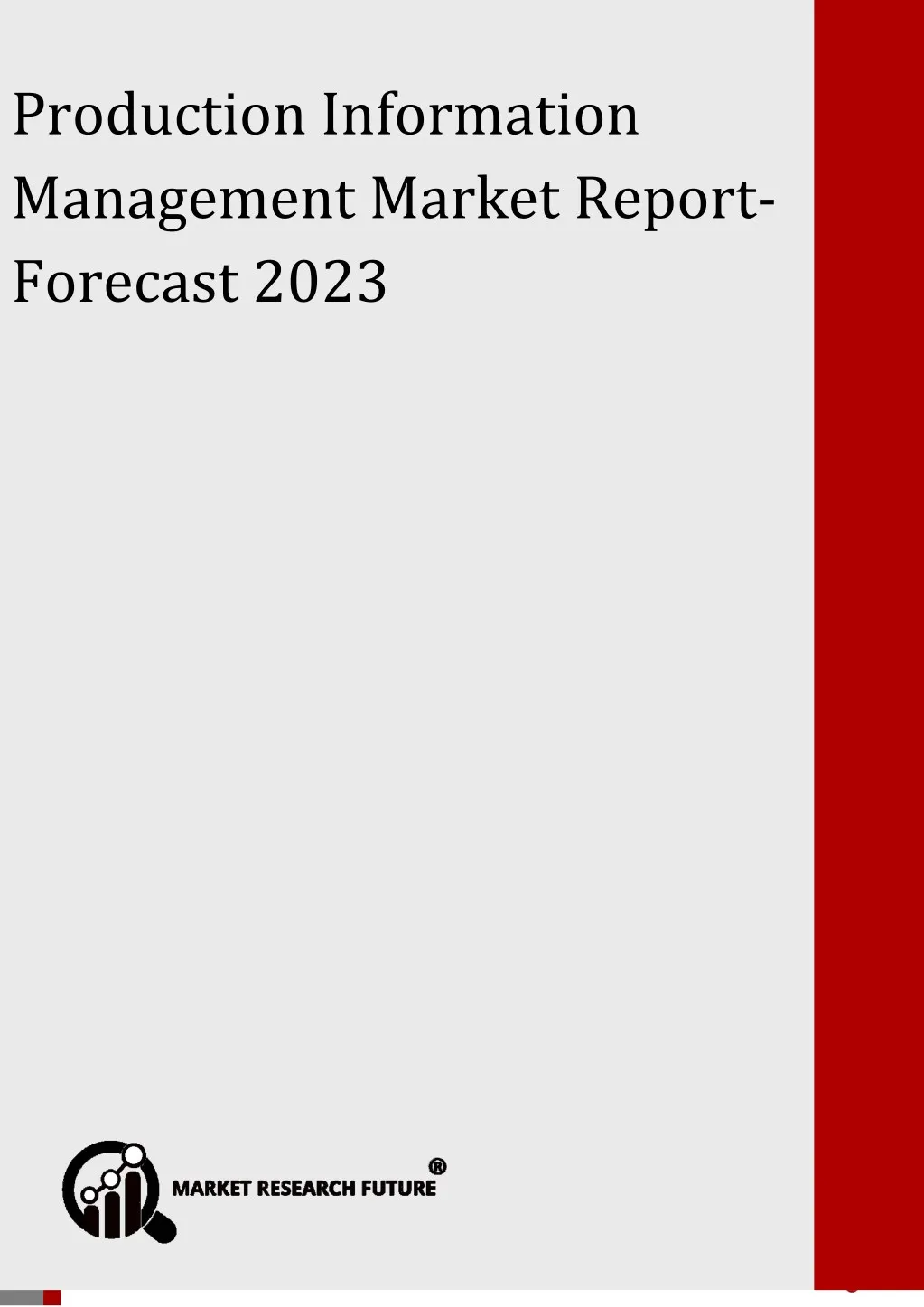 production information management market forecast