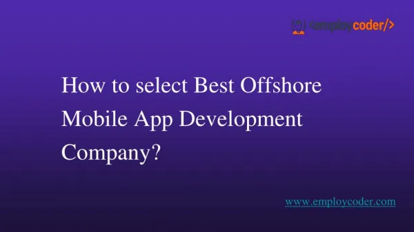 How to select Best Offshore Mobile App Development Company