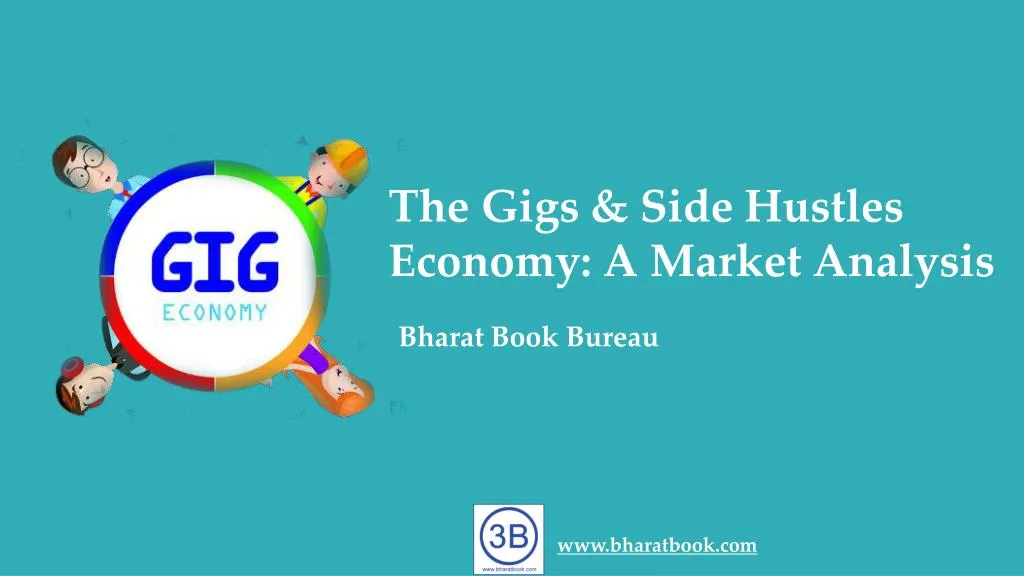 the gigs side hustles economy a market analysis