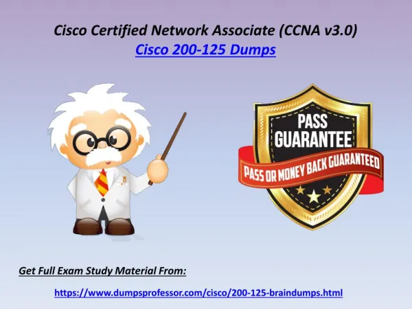 Valid Cisco 200-125 Exam Dumps - 200-125 Questions DumpsProfessor.com