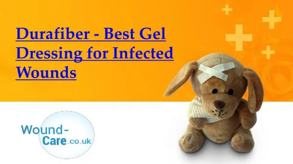 Durafiber - Best Gel Dressing for Infected Wounds