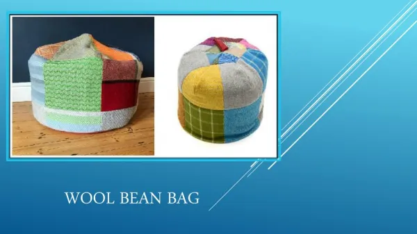 Long Lasting Affordable Wool Bean Bags